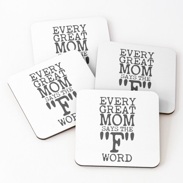 Item preview, Every Great Mom Says The F Word designed and sold by overstyle.