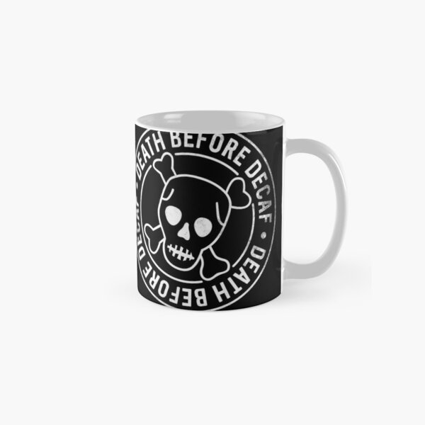 Item preview, Death before Decaf. designed and sold by VonBraun.