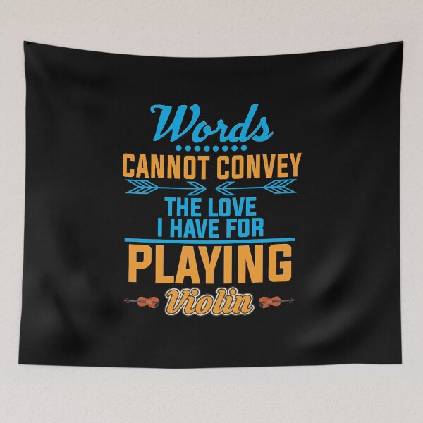 Item preview, Violinist - Words Cannot Convey The Love I Have For Playing Violin designed and sold by design2try.