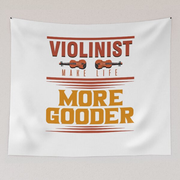Item preview, Violinist - Violinist Make Life More Gooder designed and sold by design2try.