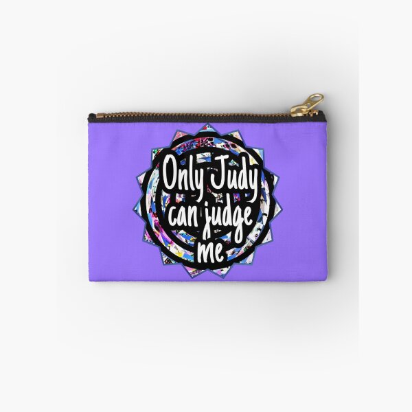 Item preview, Only Judy Can Judge Me  designed and sold by NeverNanashi.