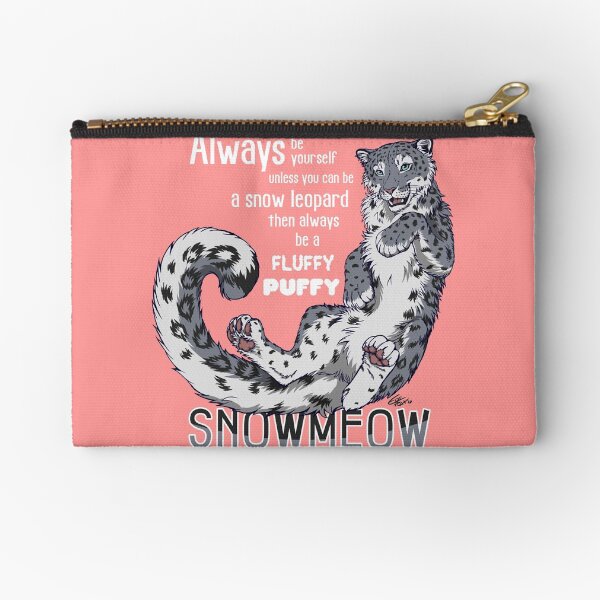 Always be snow leopard Zipper Pouch