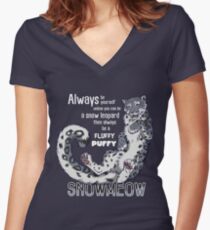 Always be snow leopard Women's Fitted V-Neck T-Shirt