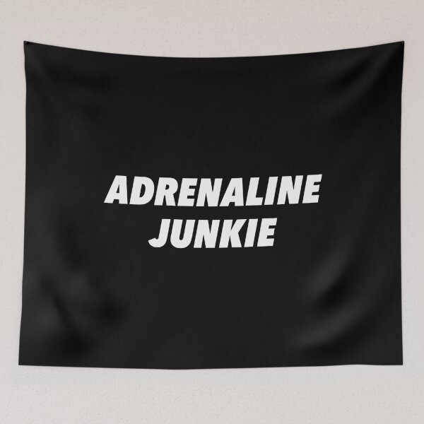Item preview, Adrenaline Junkie (Alternative) designed and sold by HarizK.