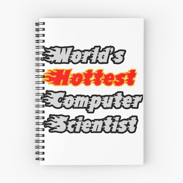 Item preview, World's Hottest Computer Scientist designed and sold by TKUP22.