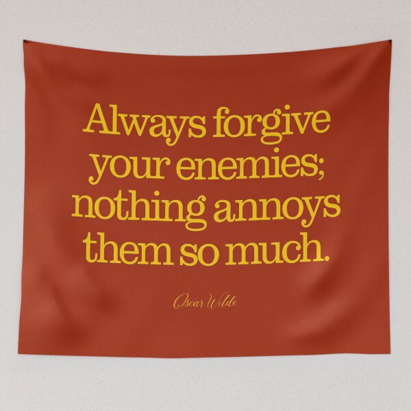 Item preview, Always forgive your enemies... designed and sold by x1brett.