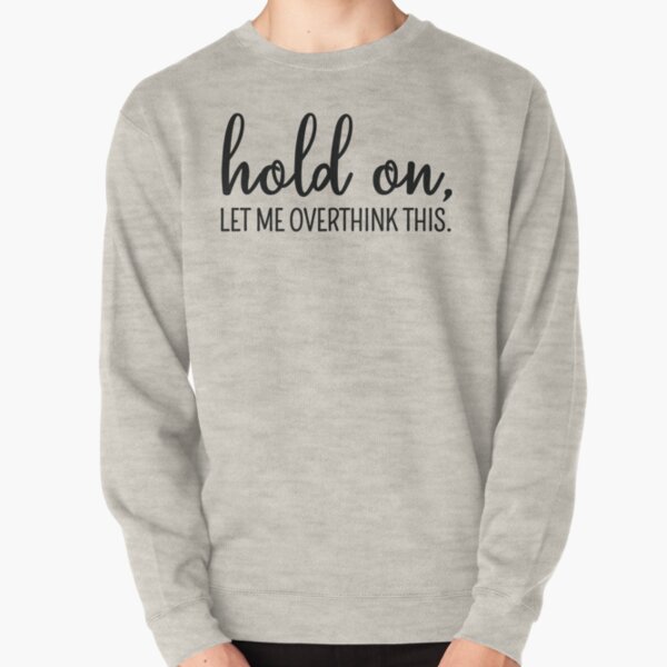 cool slogan sweatshirts