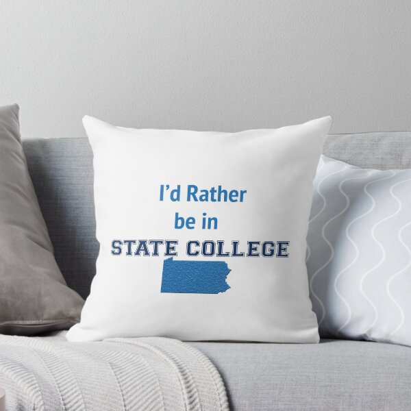 Item preview, Id rather be in State College designed and sold by Ashley Murch.