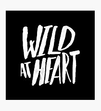Wild im Herzen x Schwarz und Weiß Fotodruck