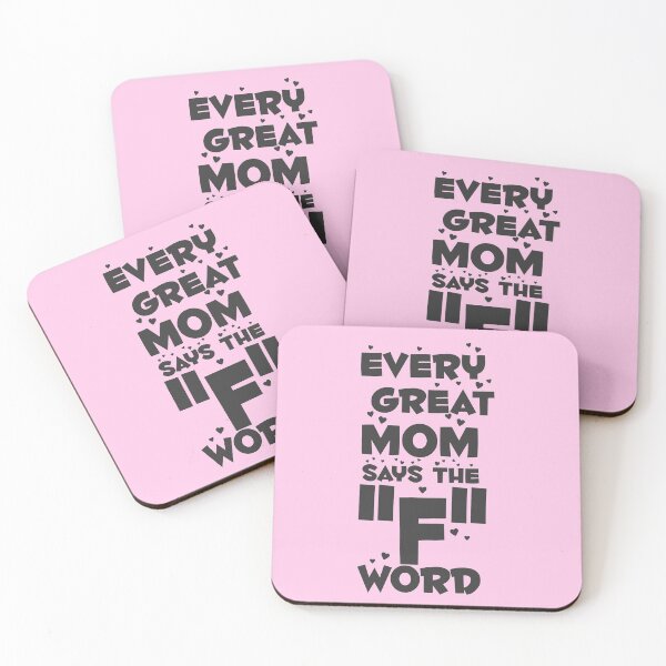 Item preview, Every Great Mom Says The F Word designed and sold by overstyle.