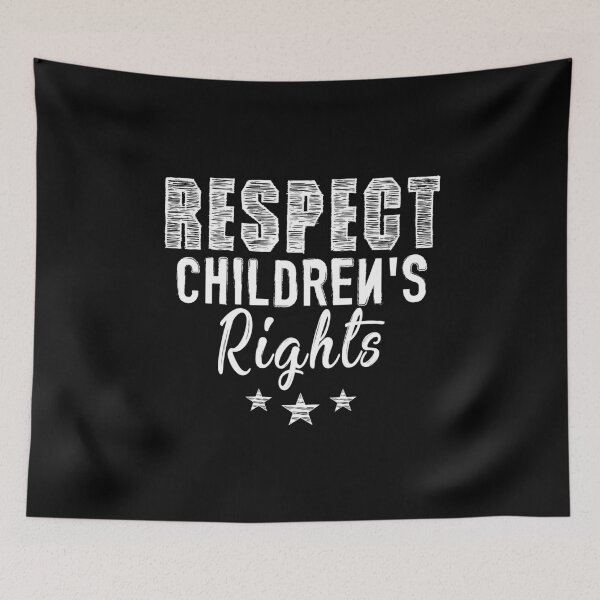 Item preview, Respect Children's Rights designed and sold by SmartStyle.