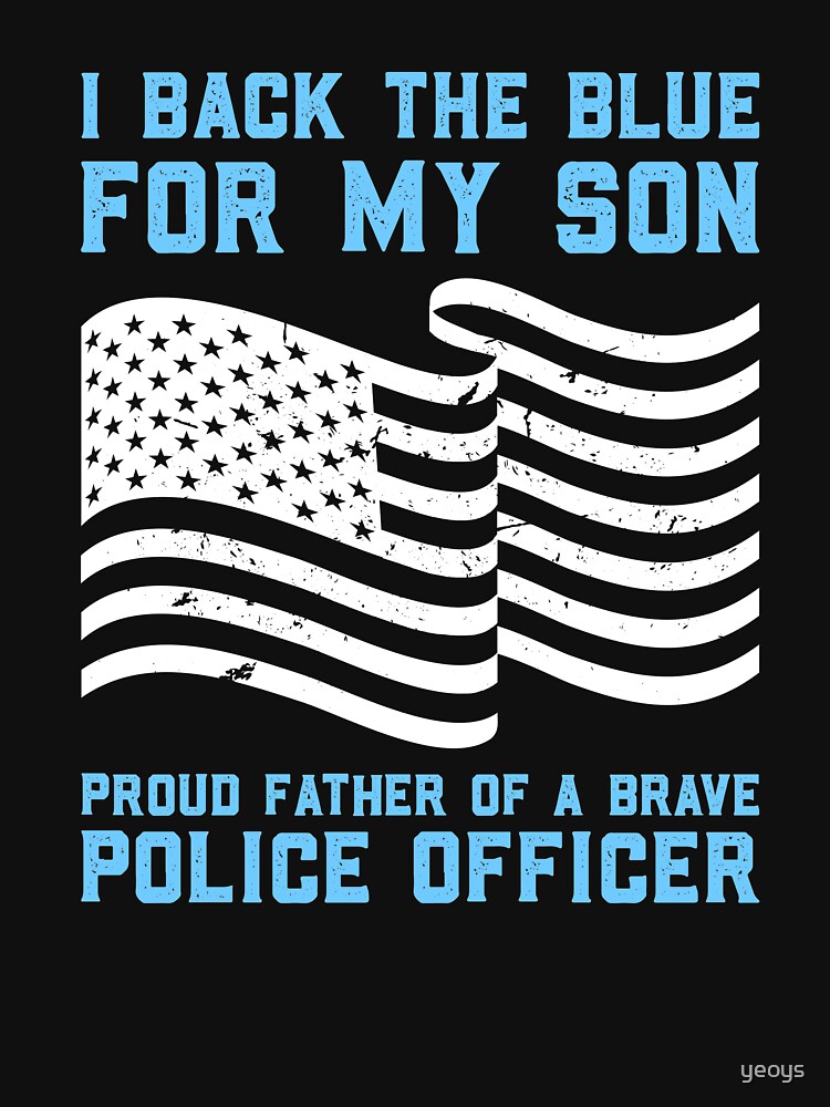 I Back The Blue For My Son - Thin Blue Line Gift von yeoys