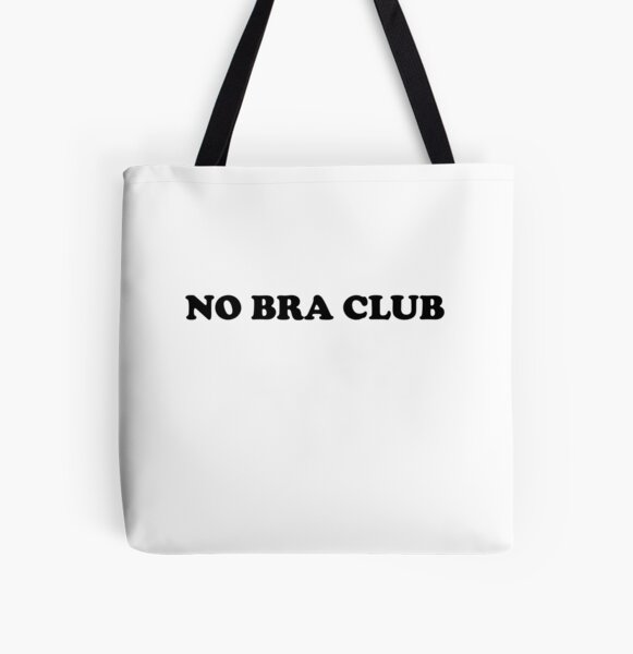 No Bra No Panties Tote Bags