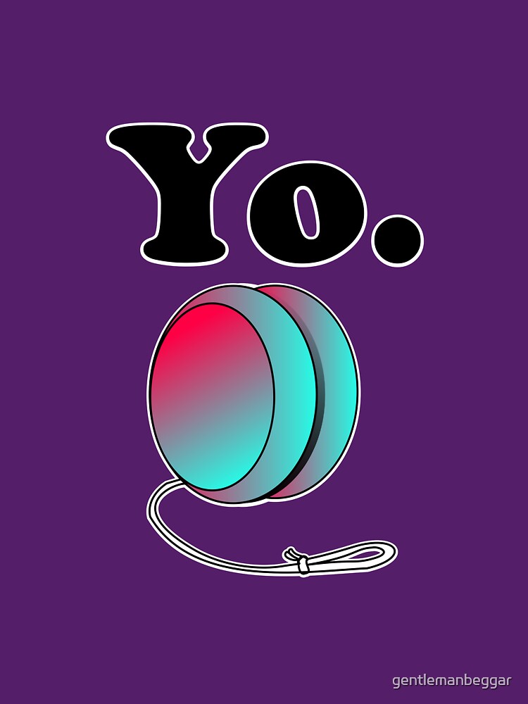 Yo. by gentlemanbeggar