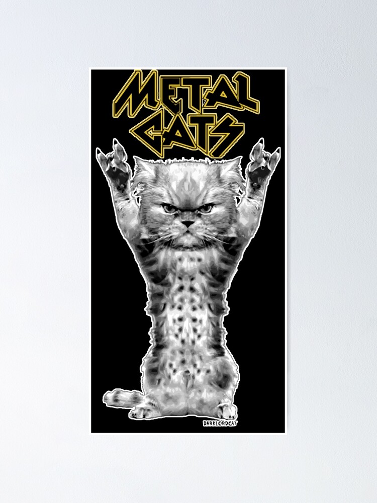 Alternate view of metal cats Poster