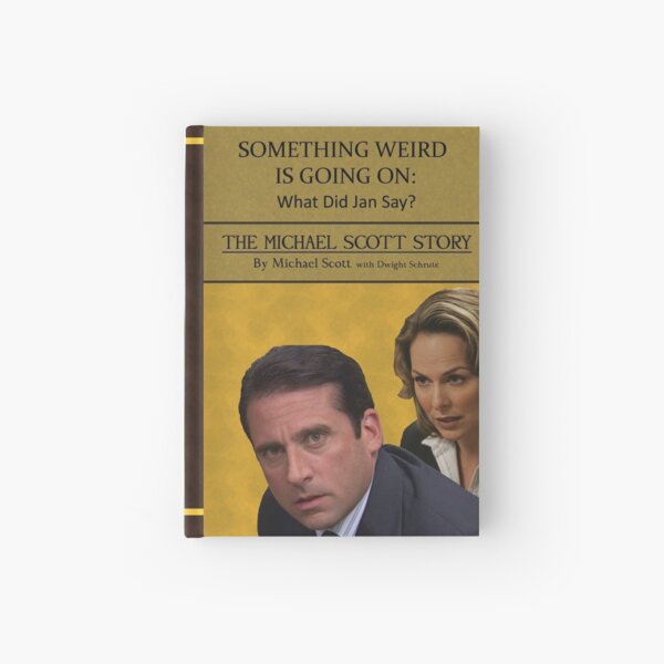 Something Weird Is Going On: What Did Jan Say? Hardcover Journal