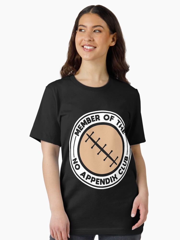 Thumbnail 2 von 7, Essential T-Shirt, Member Of The No Appendix Club - Recovery Quotes Gift designt und verkauft von yeoys.