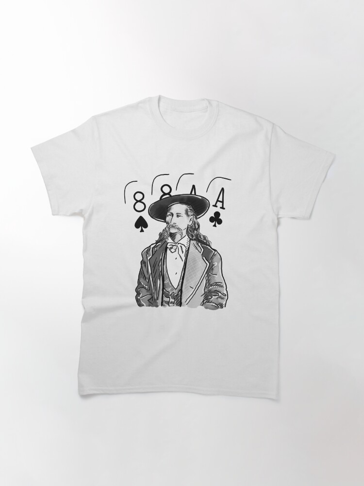 Alternate view of Wild Bill Hickok Poker Legend Classic T-Shirt