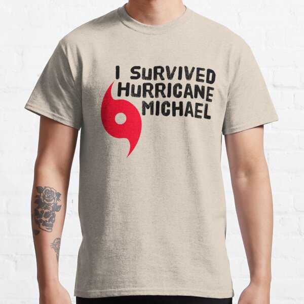 Hurricane Michael T-Shirts for Sale