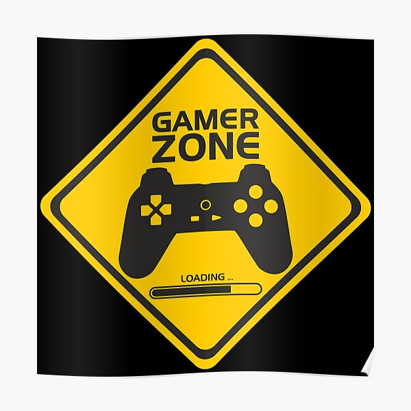 Gamer Zone Poster By Jrcustomgrafix Redbubble