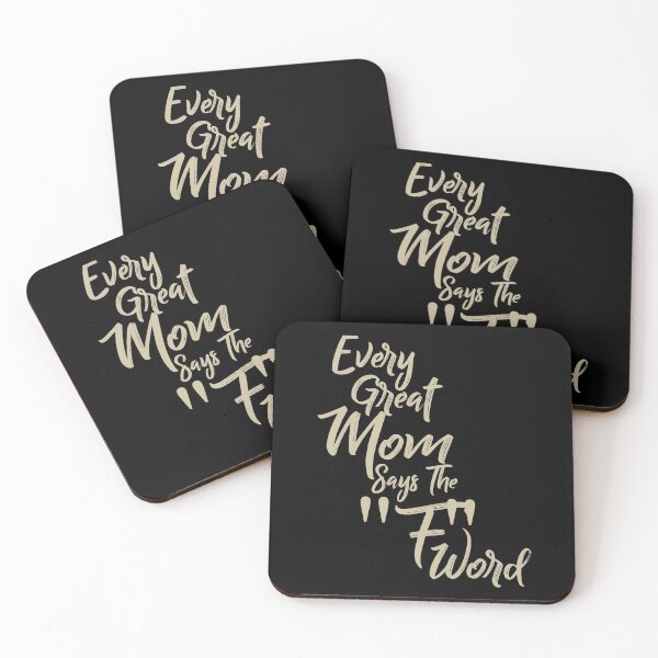 Item preview, Every Great Mom Says The F Word designed and sold by overstyle.
