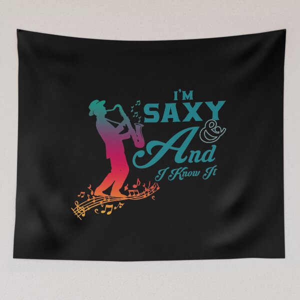 Item preview, SAXOPHONIST - I'm Saxy And I Know It designed and sold by design2try.
