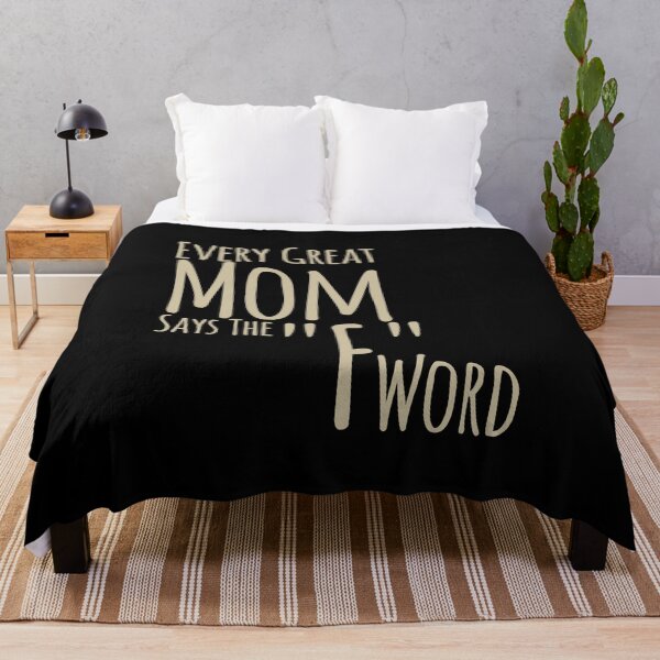 Item preview, Every Great Mom Says The F Word designed and sold by overstyle.