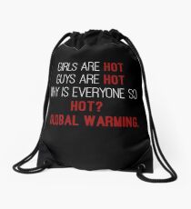 Global warming joke Drawstring Bag