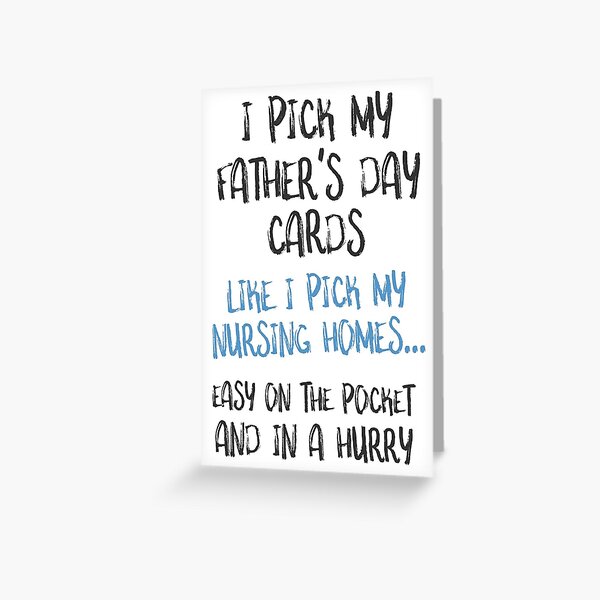 Item preview, Funny Father's Day Card, Nursing Home designed and sold by TheNC.