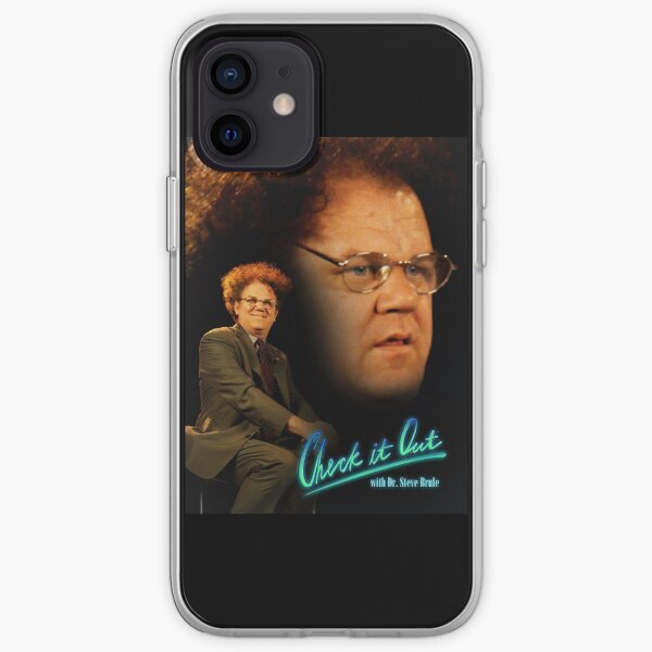 DR STEVE BRULE CHECK IT OUT iPhone Soft Case