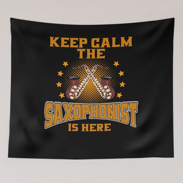 Item preview, SAXOPHONIST - Keep Calm. The Saxophonist Is Here designed and sold by design2try.