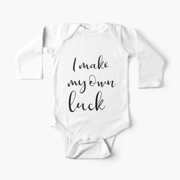 I make my own luck Long Sleeve Baby One-Piece