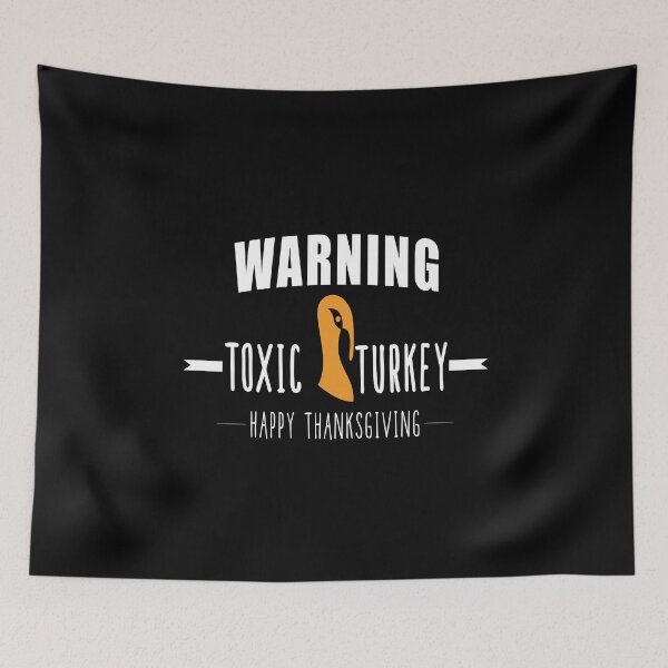 Item preview, Toxic Turkey - Turkey Day designed and sold by SmartStyle.