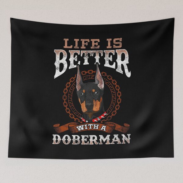 Item preview, Life Is Better With A Doberman designed and sold by Sinjy.