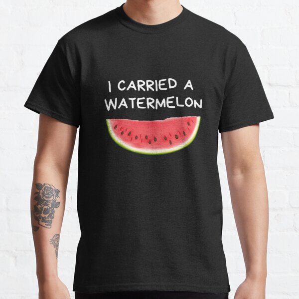 I carried a watermelon - Dirty Dancing - Nobody Puts Baby In A Corner Classic T-Shirt