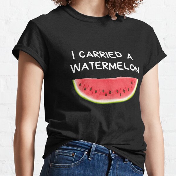 I carried a watermelon - Dirty Dancing - Nobody Puts Baby In A Corner Classic T-Shirt