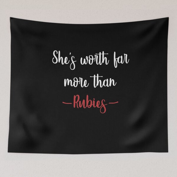 Item preview, She's worth far more than rubies designed and sold by aghlessan.