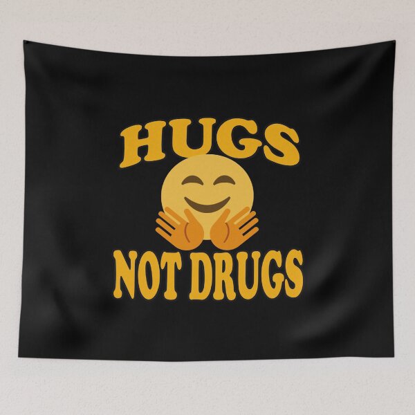 Item preview, HUGS NOT DRUGS. designed and sold by Spoof-Tastic.