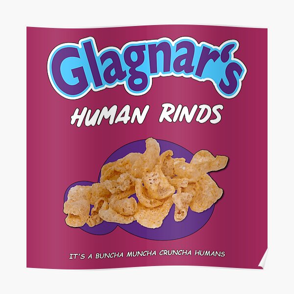 Glagnar's Human Rinds Poster