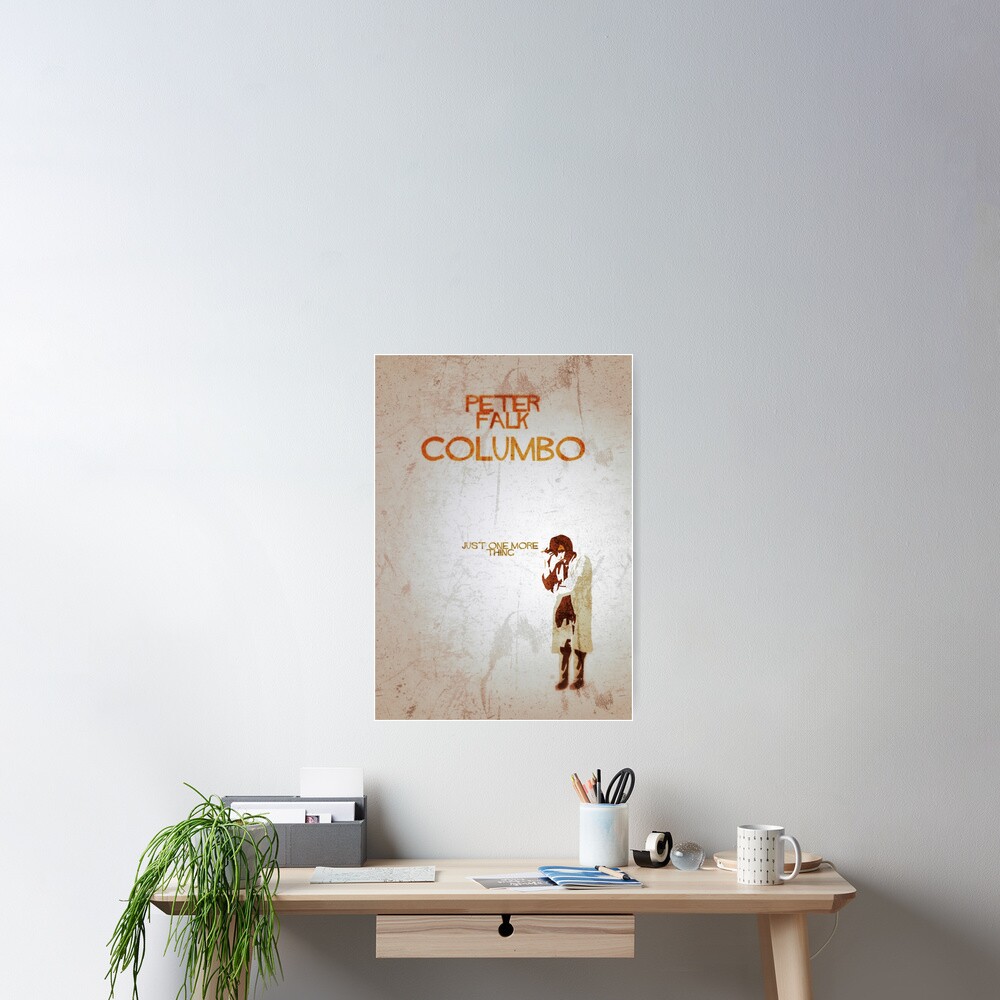 Columbo - Just One More Thing Poster