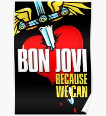 bon jovi because we can mandir Poster