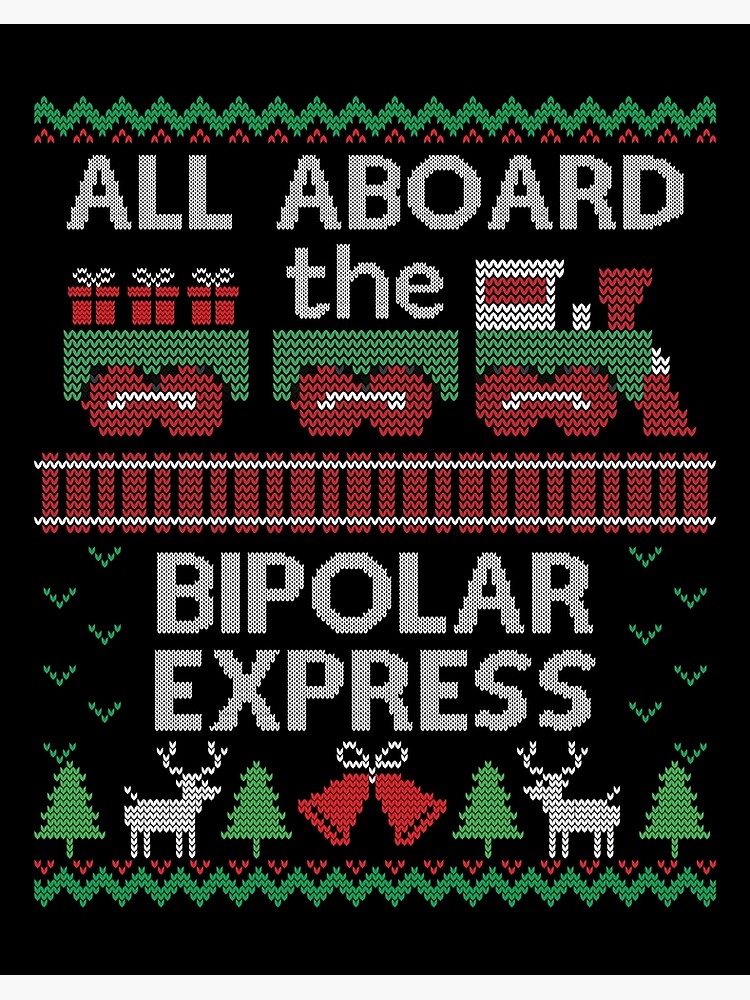 Ugly Christmas Sweater Bipolar Express Art Board Print