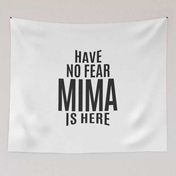 Item preview, Mima is Here designed and sold by cidolopez.