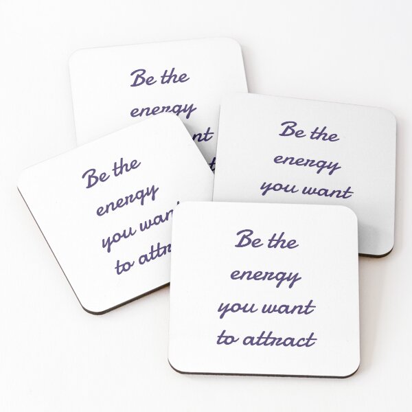 Item preview, Be the energy you want to attract designed and sold by Inspirationmotivation.