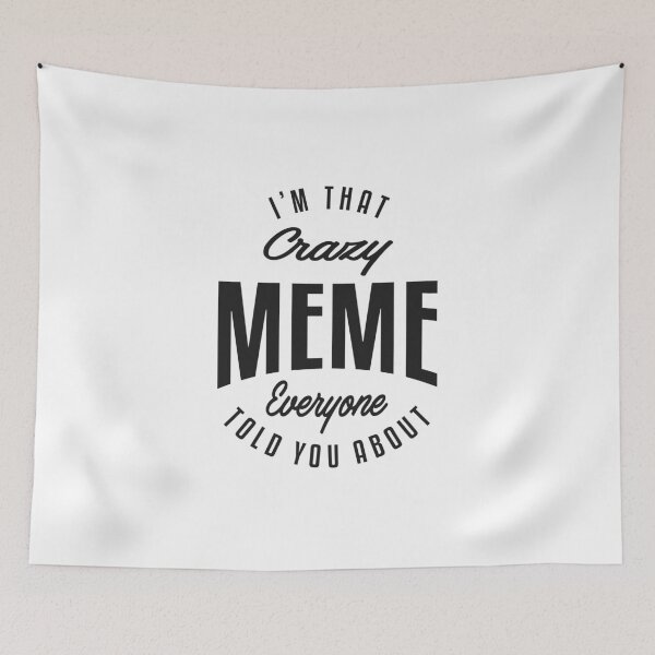 Item preview, Crazy Meme designed and sold by cidolopez.