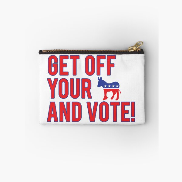 Item preview, Get Off Your Ass And Vote! designed and sold by fearcity.