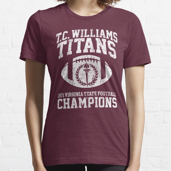 T.C. Williams Titans 1971 Football Champions Essential T-Shirt