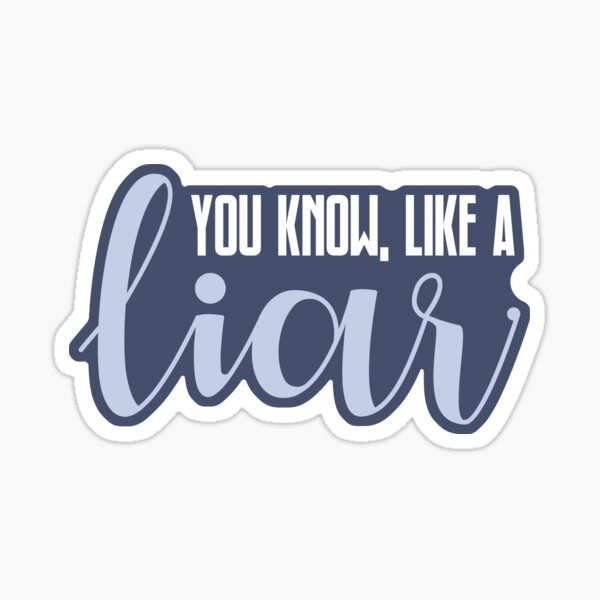 Mulaney Liar Sticker