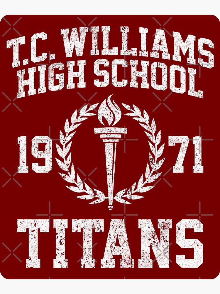 "T.C. Williams High School Titans 1971 Remember the Titans" Sticker