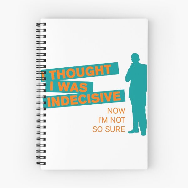 Item preview, Funny I Thought I Was Indecisive designed and sold by Rott515.